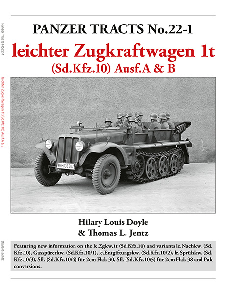 Panzer Tracts No.22-1: leichter Zugkraftwagen 1t (Sd.Kfz.10